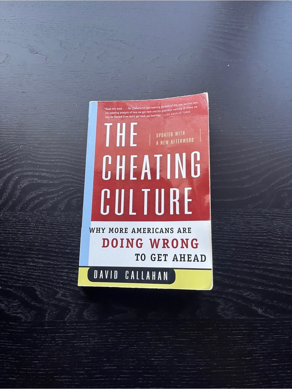 David Callahan The Cheating Culture Paperback Book 5.5